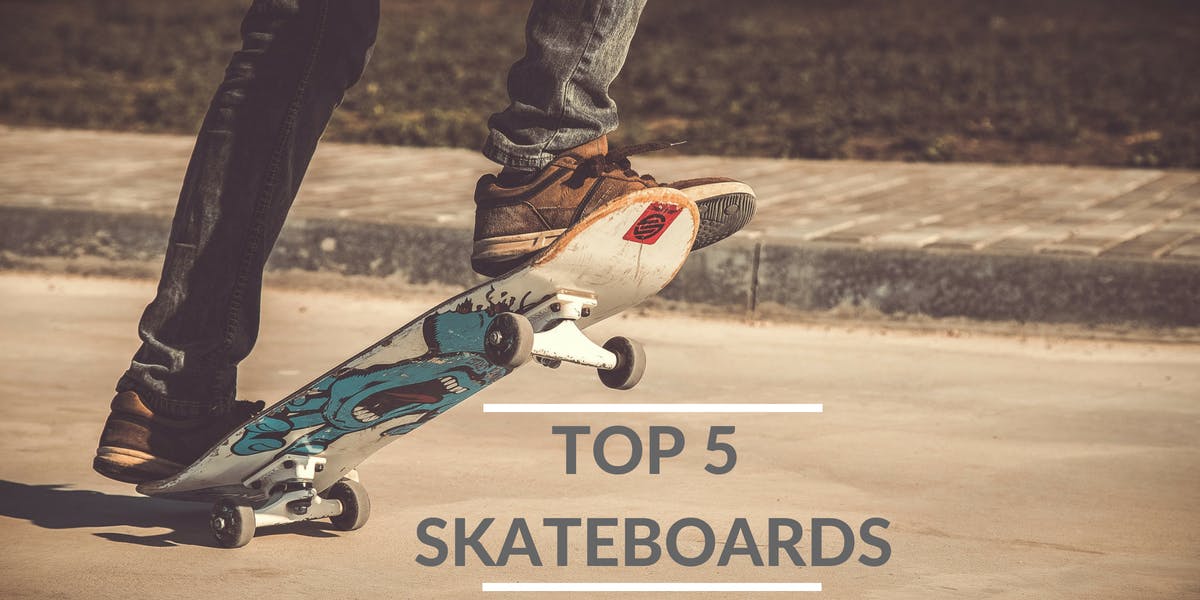 SkateHut's Top 5 Skateboard for Summer 2018 SkateHut's Top 5 Skateboard for Summer 2018
