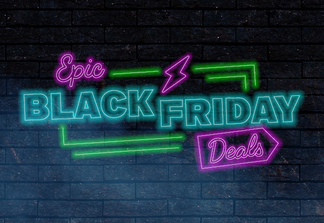 Black Friday Deals Launching!