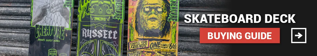 Skateboard Decks Guide Skateboard Decks Guide